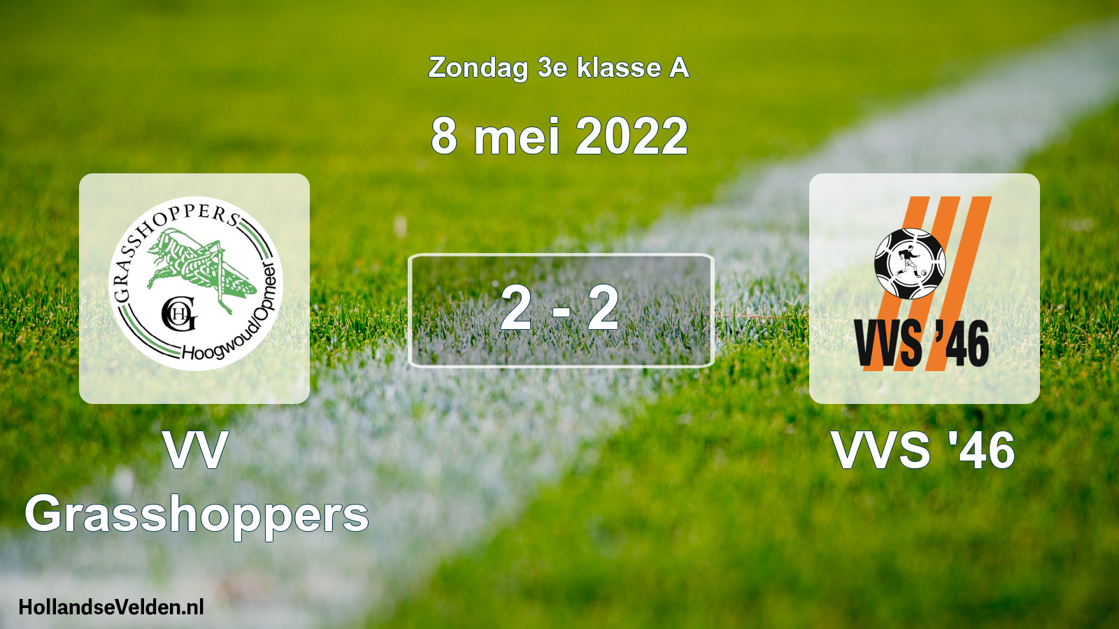 Total number of matches played: VV Grasshoppers - VVS '46 2 - 2 (8 May 2022)