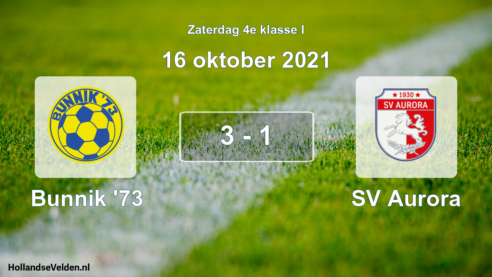 Total number of matches played: Bunnik '73 - SV Aurora 3 - 1 (16 October 2021)