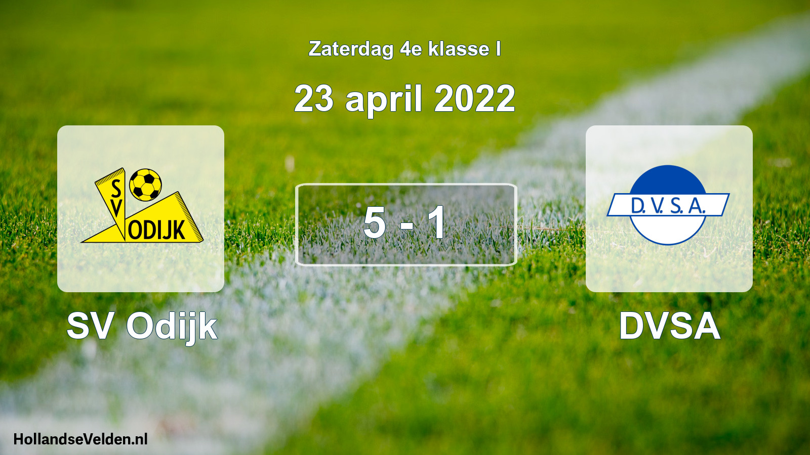 Total number of matches played: SV Odijk - DVSA 5 - 1 (23 April 2022)