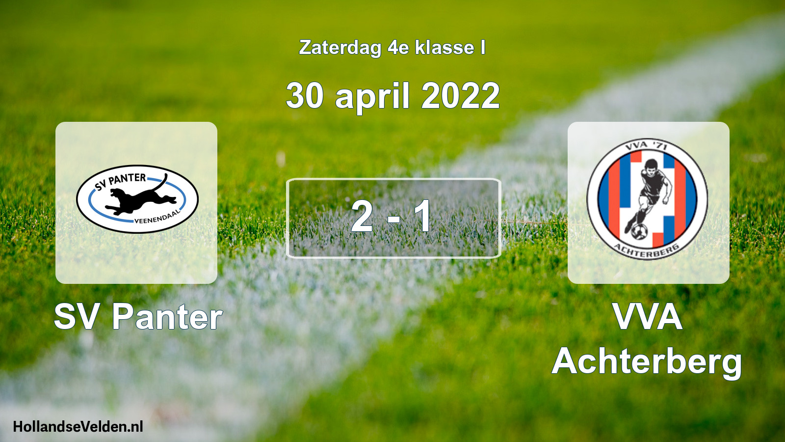 Total number of matches played: SV Panter - VVA Achterberg 2 - 1 (30 April 2022)