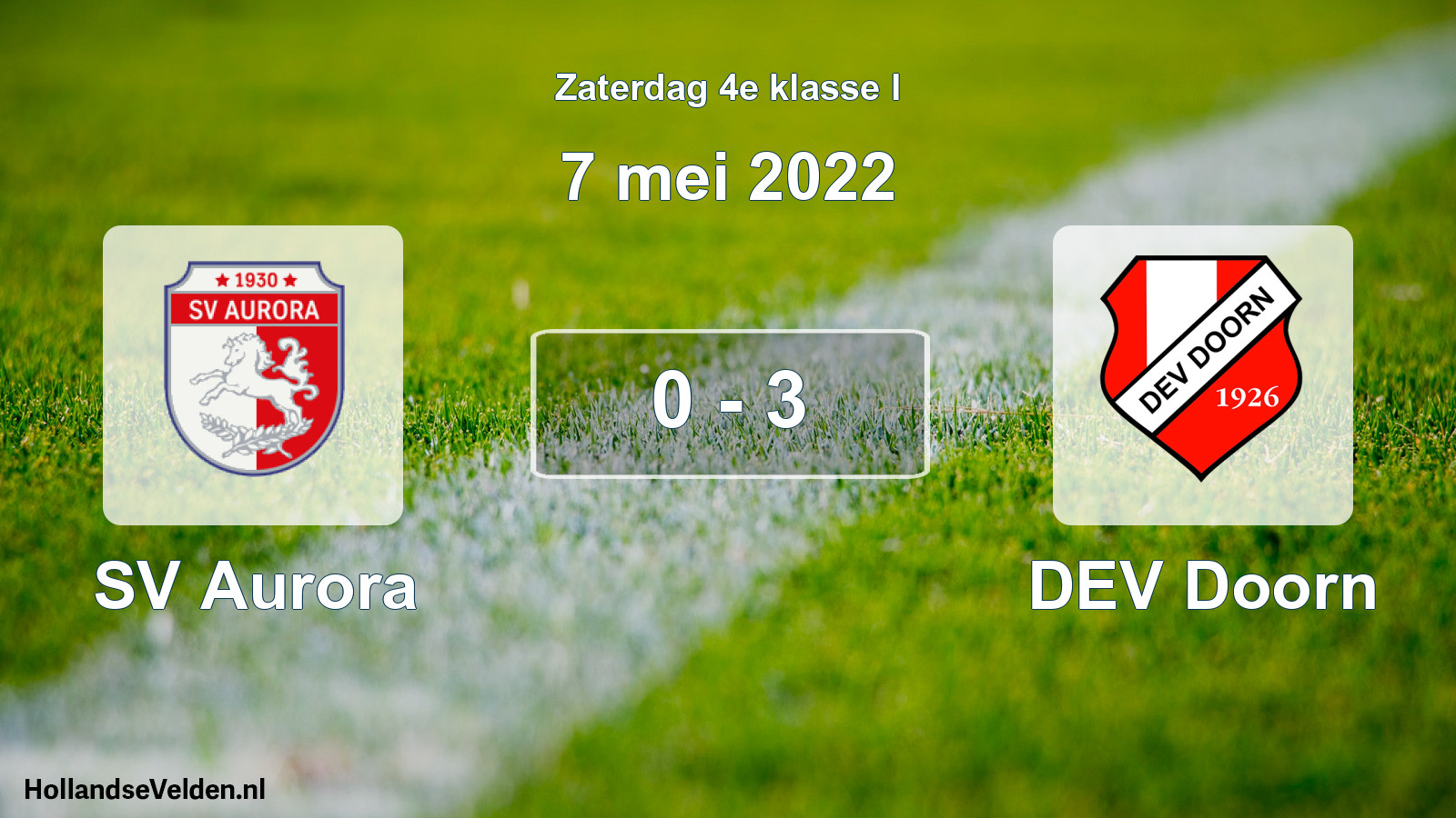 Total number of matches played: SV Aurora - DEV Doorn 0 - 3 (7 May 2022)