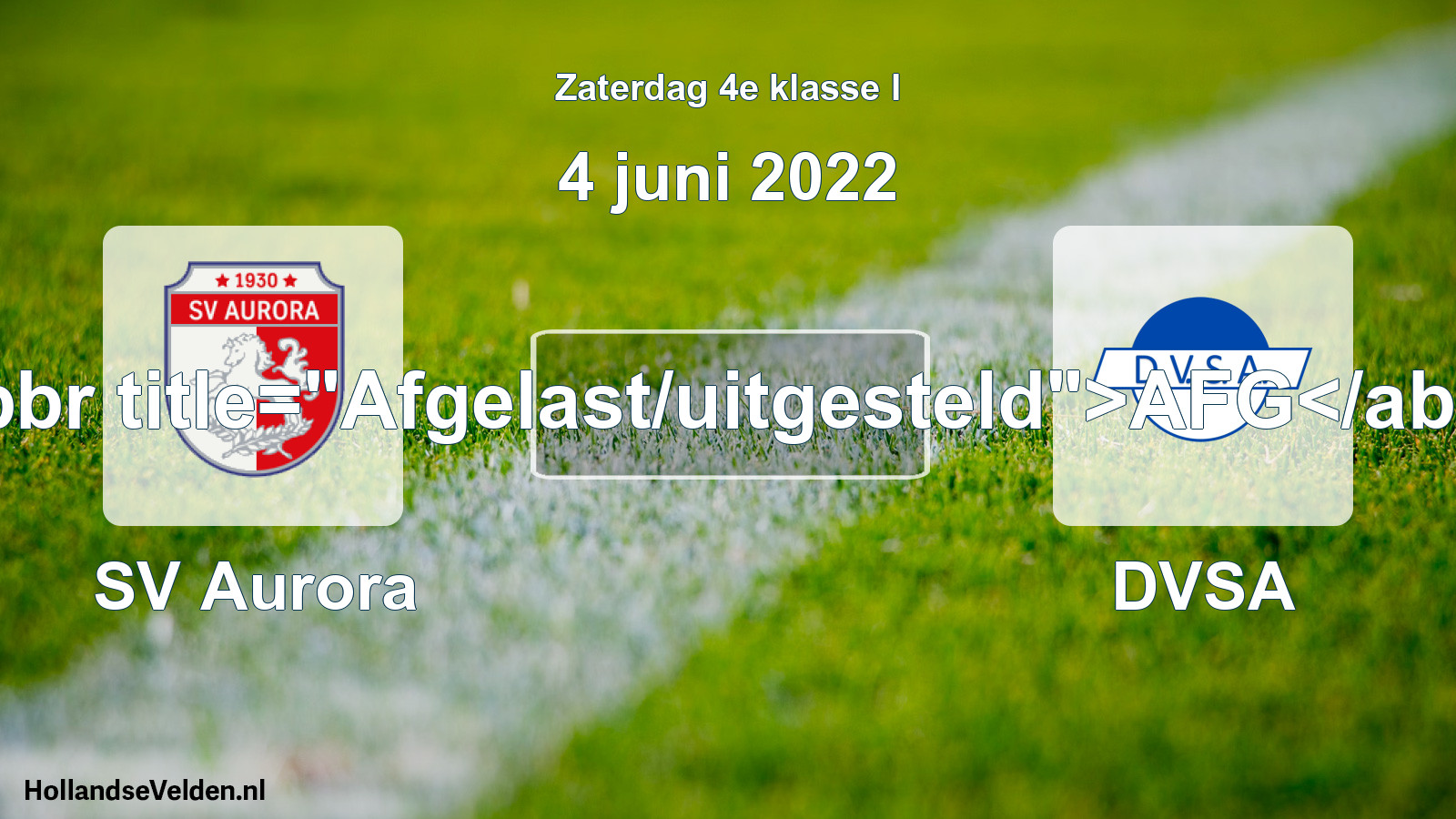 Scheduled Match: SV Aurora - DVSA (4 June 2022)