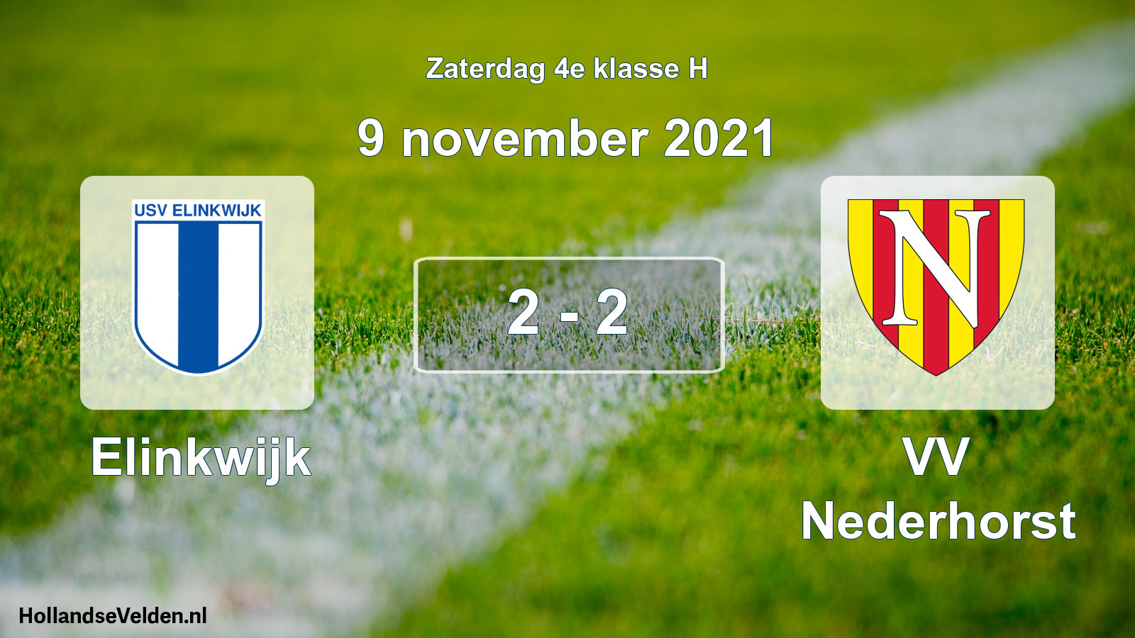 Total number of matches played: Elinkwijk - VV Nederhorst 2 - 2 (9 November 2021)