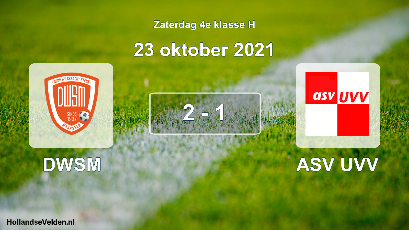 Total number of matches played: DWSM - ASV UVV 2 - 1 (23 October 2021)