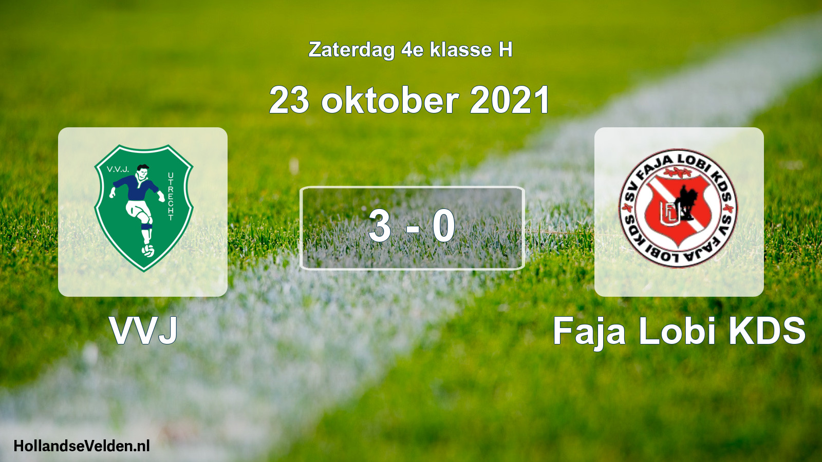 Total number of matches played: VVJ - Faja Lobi KDS 3 - 0 (23 October 2021)