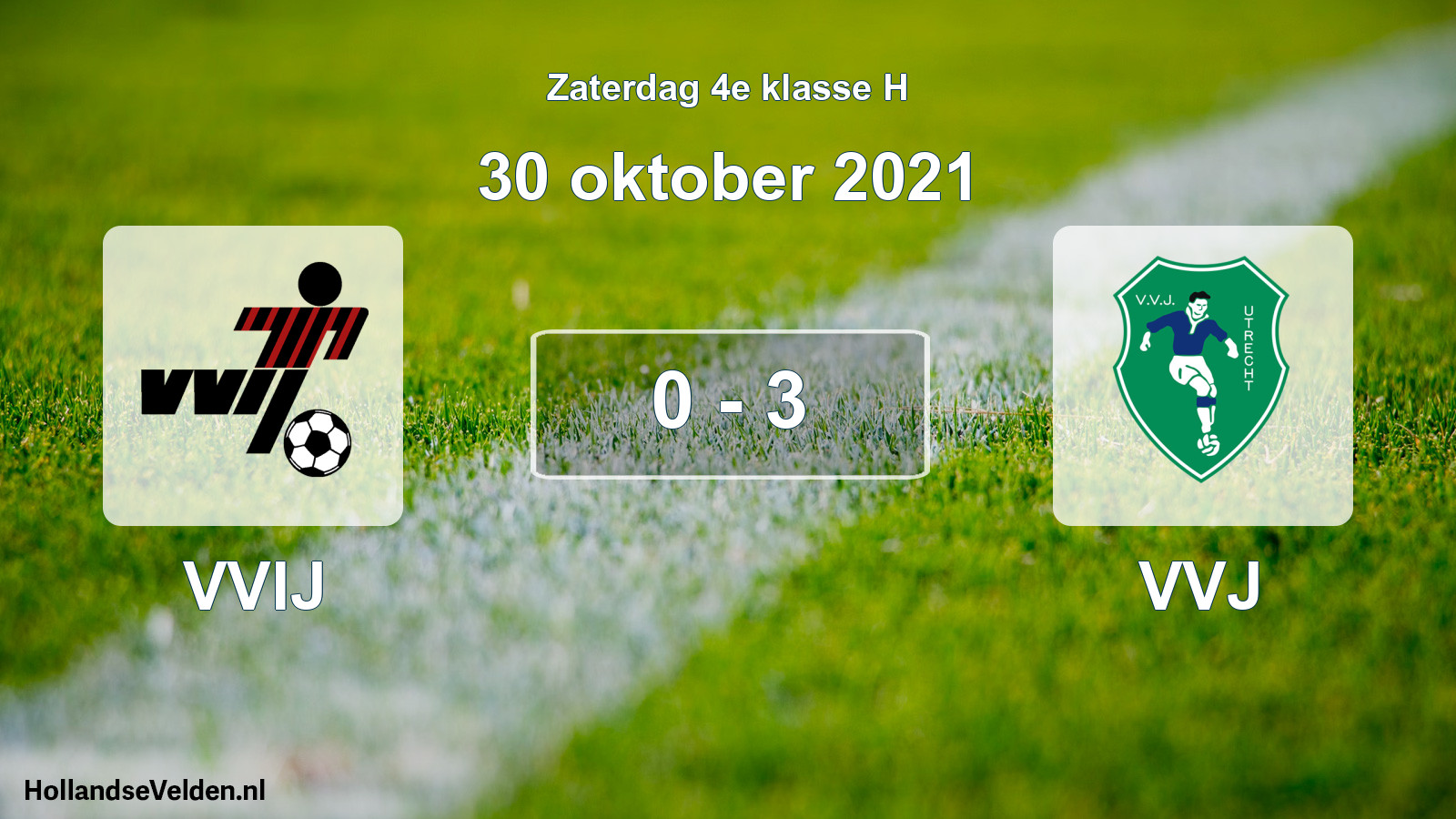 Total number of matches played: VVIJ - VVJ 0 - 3 (30 October 2021)