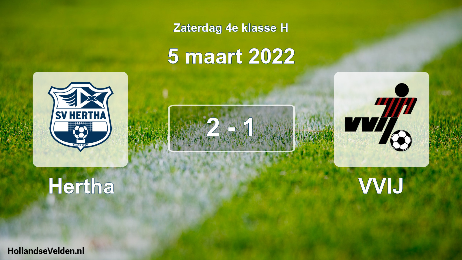 Total number of matches played: Hertha - VVIJ 2 - 1 (5 March 2022)