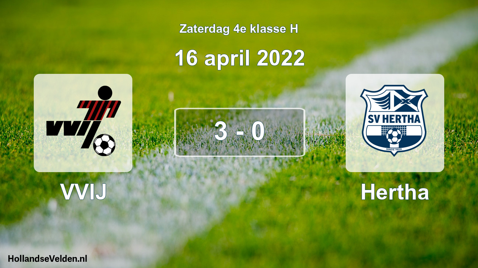 Total number of matches played: VVIJ - Hertha 3 - 0 (16 April 2022)