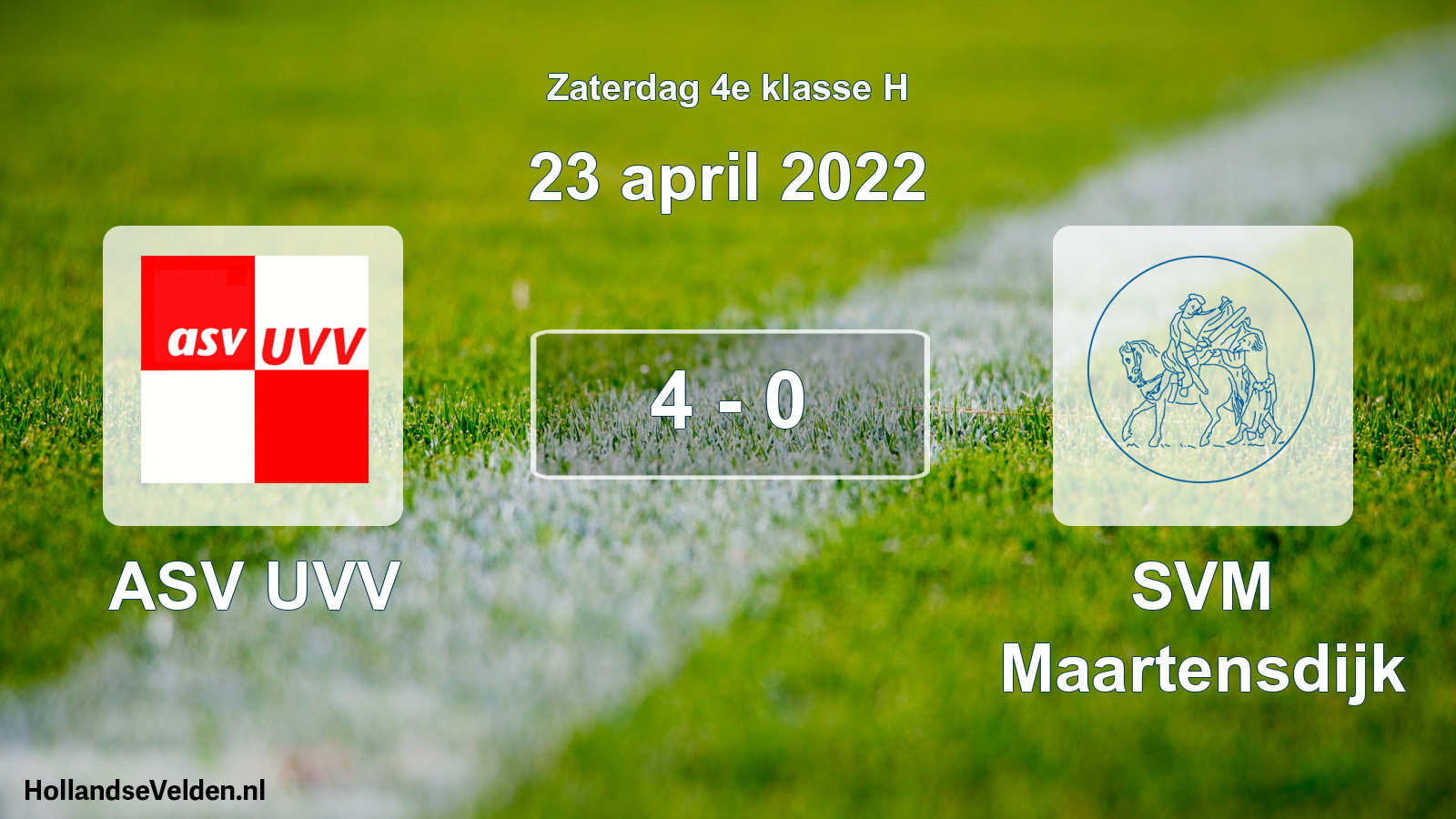 Total number of matches played: ASV UVV - SVM Maartensdijk 4 - 0 (23 April 2022)