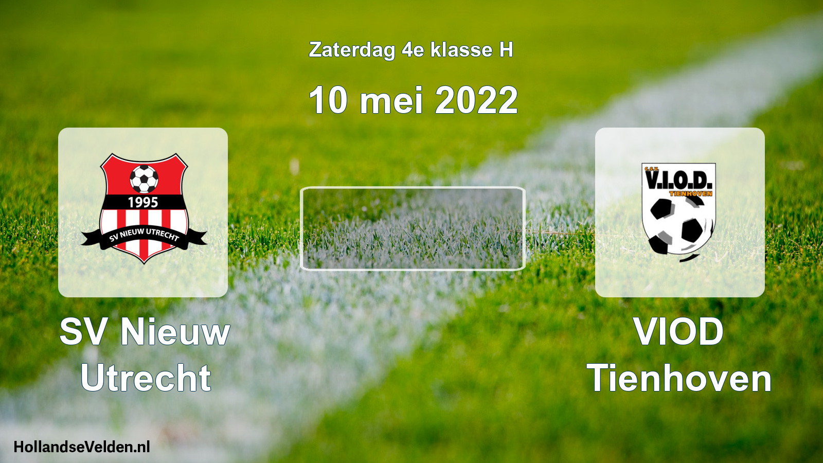 Scheduled Match: SV Nieuw Utrecht - VIOD Tienhoven (10 May 2022)