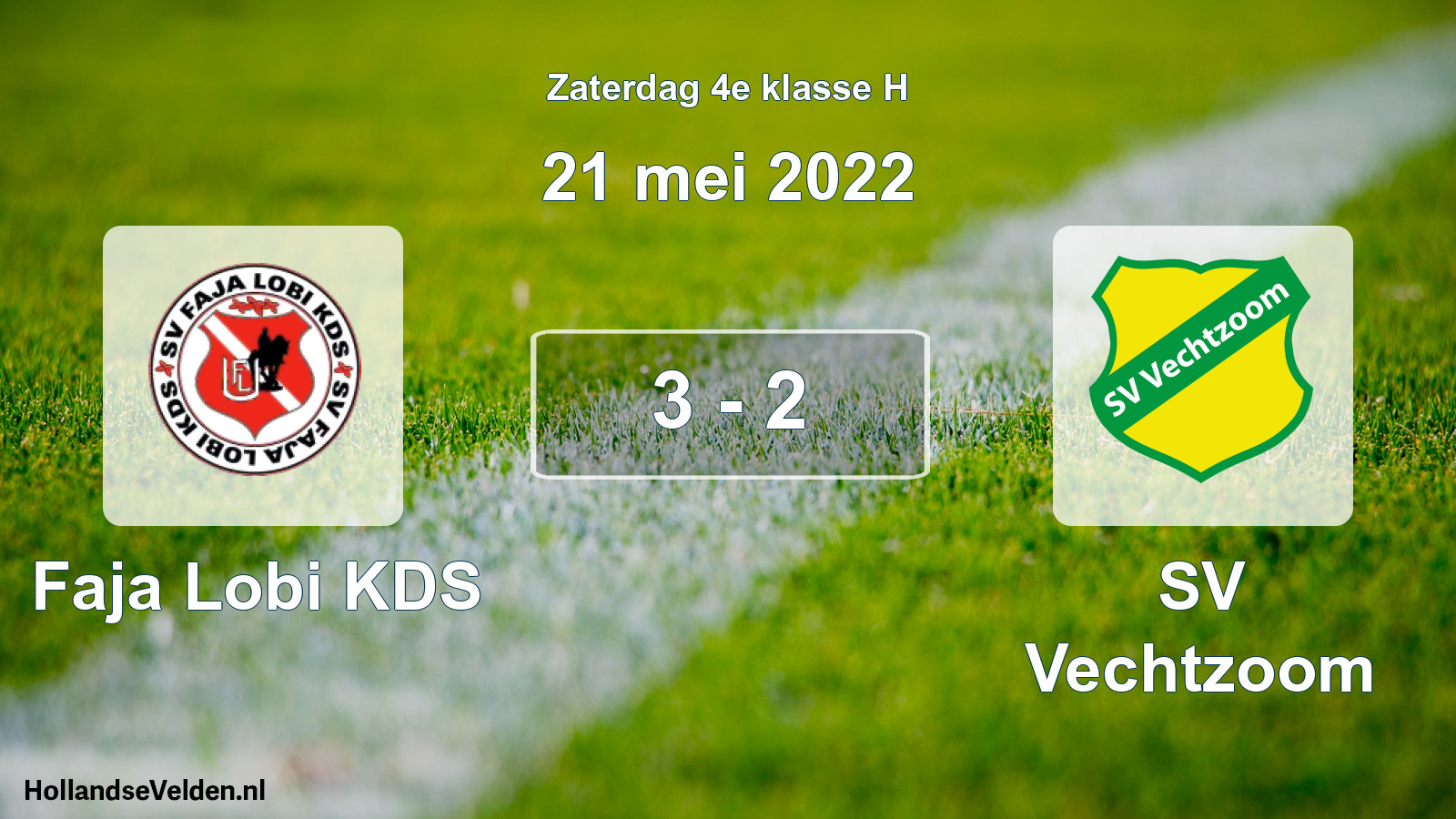 Total number of matches played: Faja Lobi KDS - SV Vechtzoom 3 - 2 (21 May 2022)