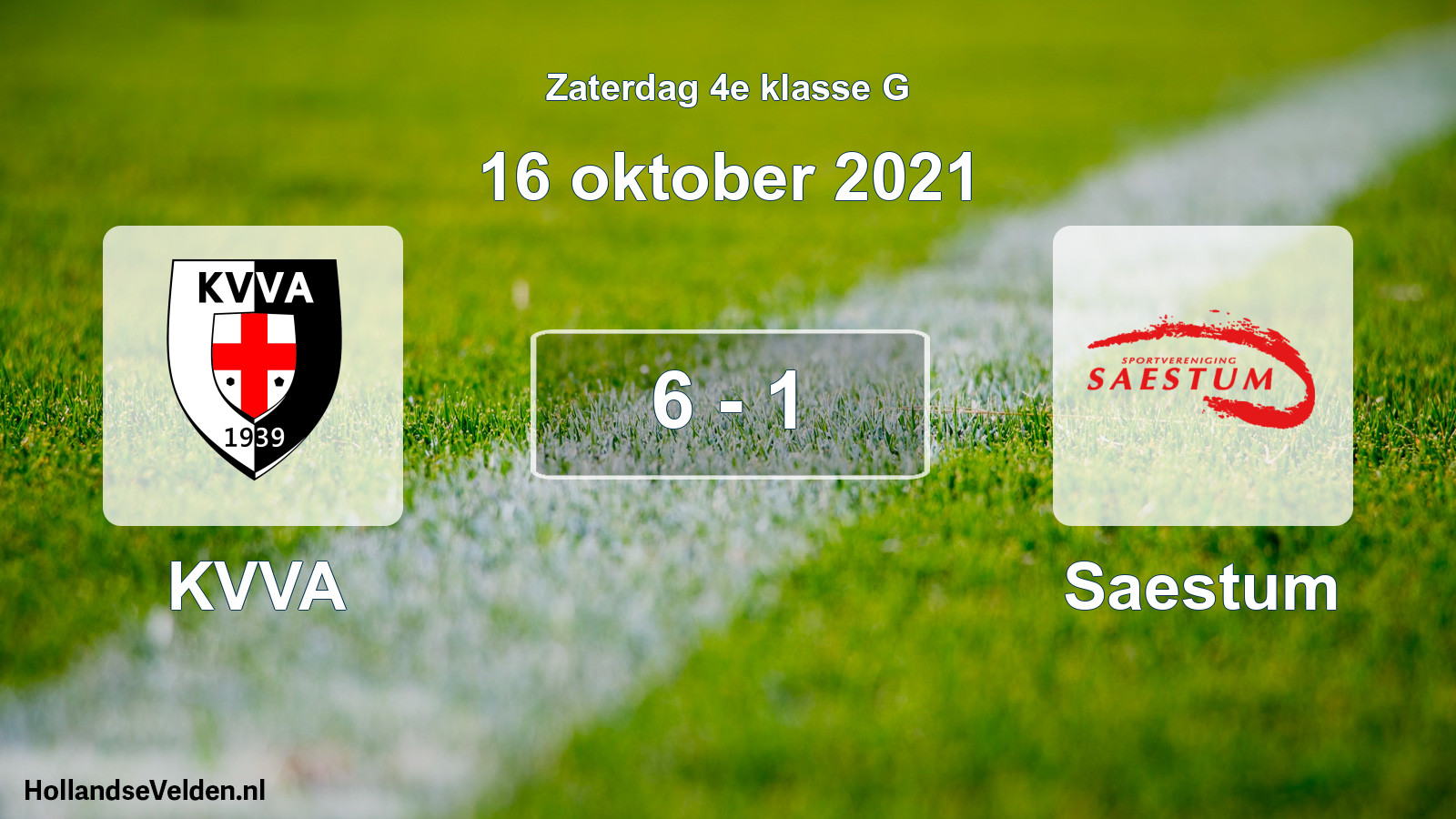 Total number of matches played: KVVA - Saestum 6 - 1 (16 October 2021)