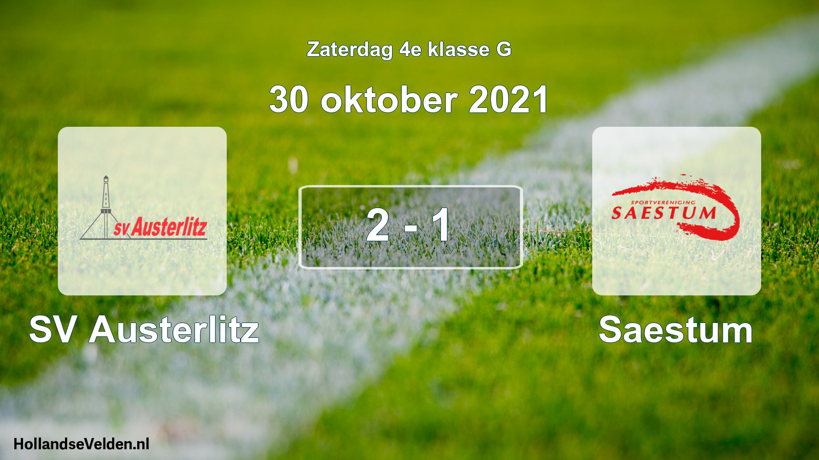 Total number of matches played: SV Austerlitz - Saestum 2 - 1 (30 October 2021)