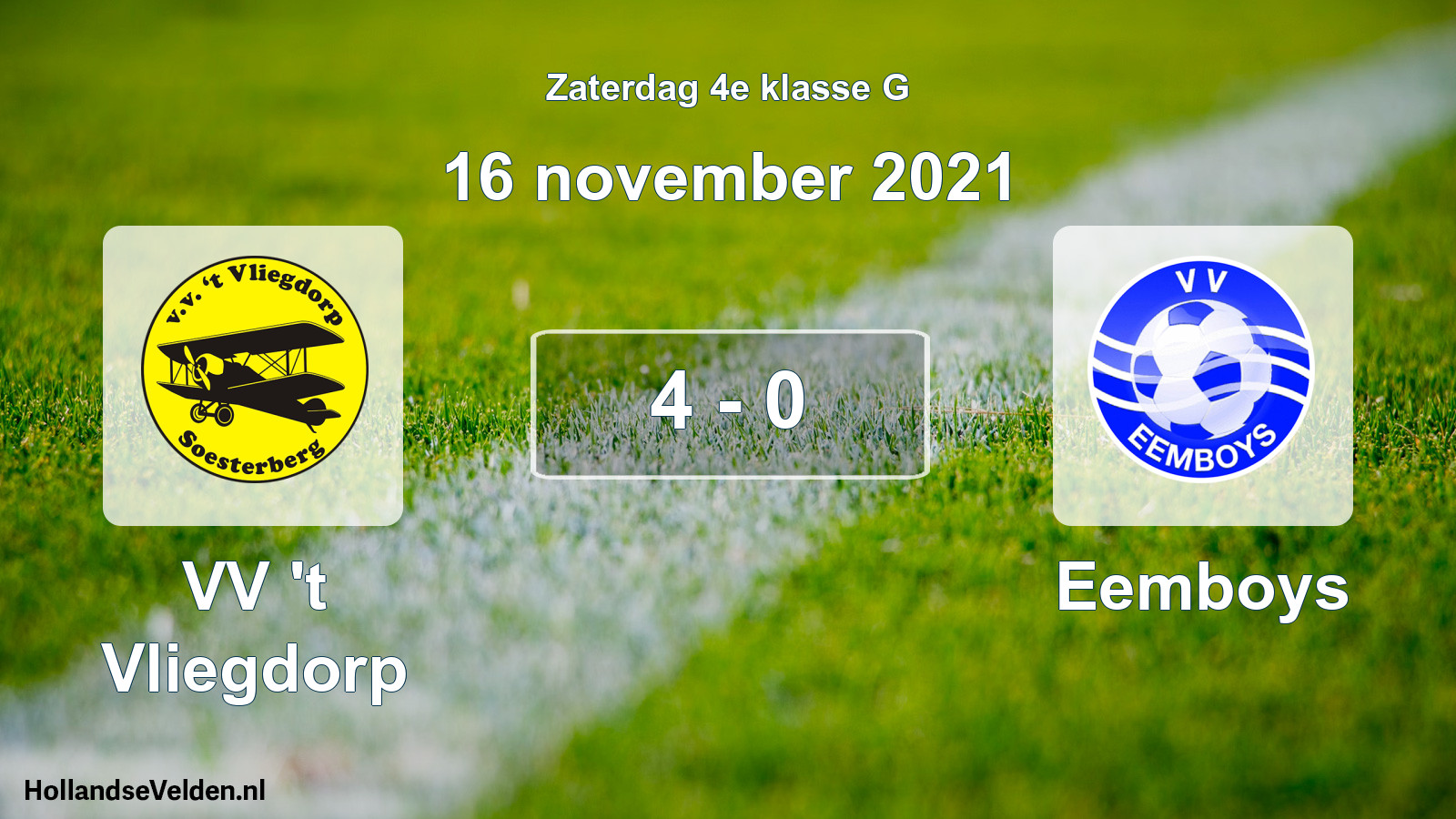 Total number of matches played: VV 't Vliegdorp - Eemboys 4 - 0 (16 November 2021)