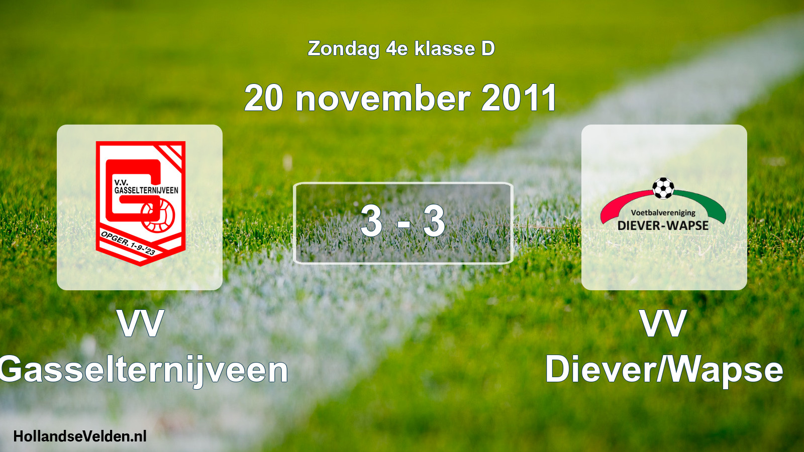 Total number of matches played: VV Gasselternijveen - VV Diever/Wapse 3 - 3 (20 November 2011)