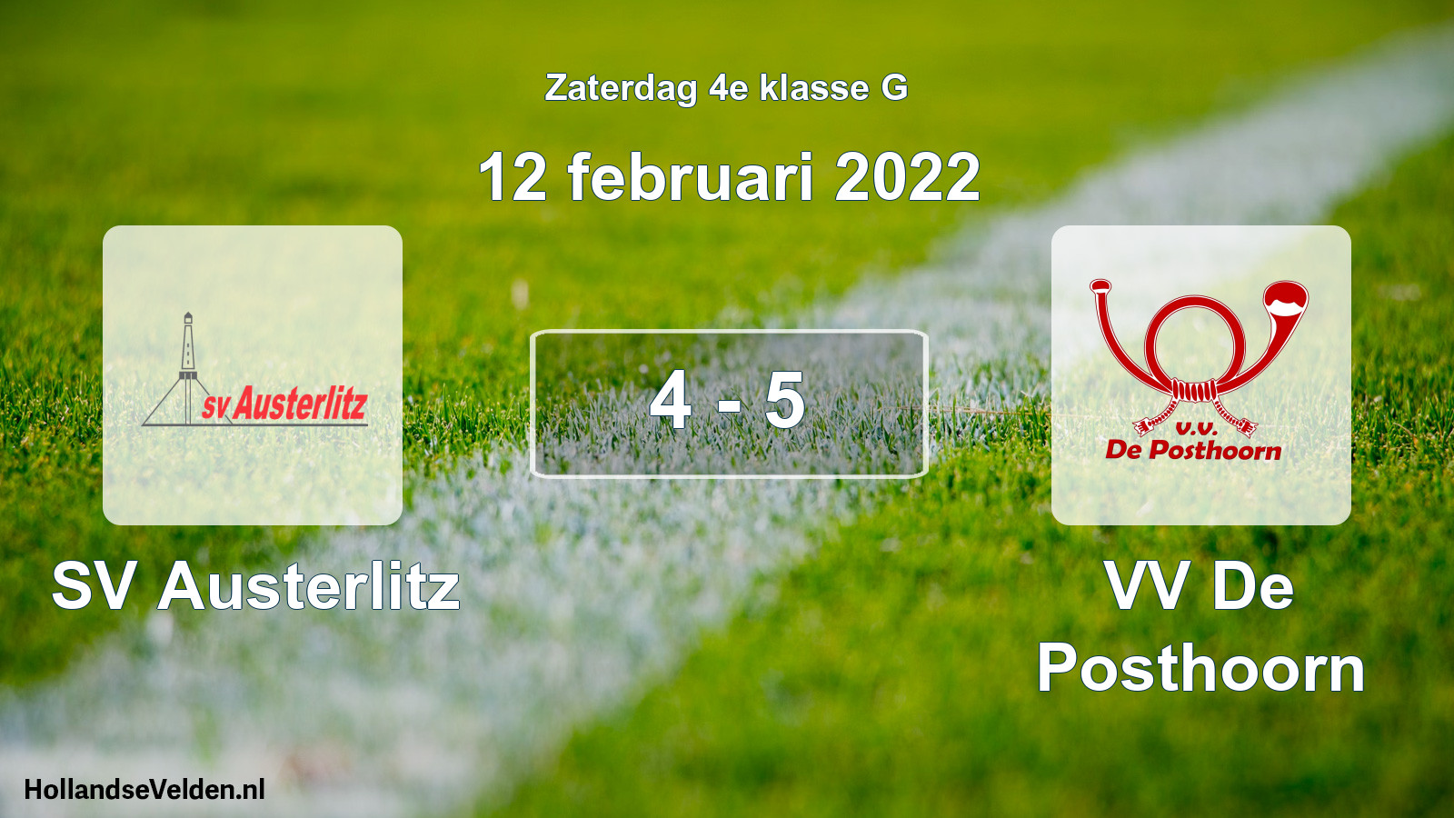 Total number of matches played: SV Austerlitz - VV De Posthoorn 4 - 5 (12 February 2022)