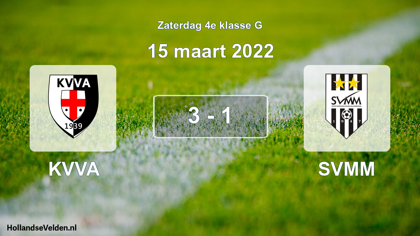 Total number of matches played: KVVA - SVMM 3 - 1 (15 March 2022)