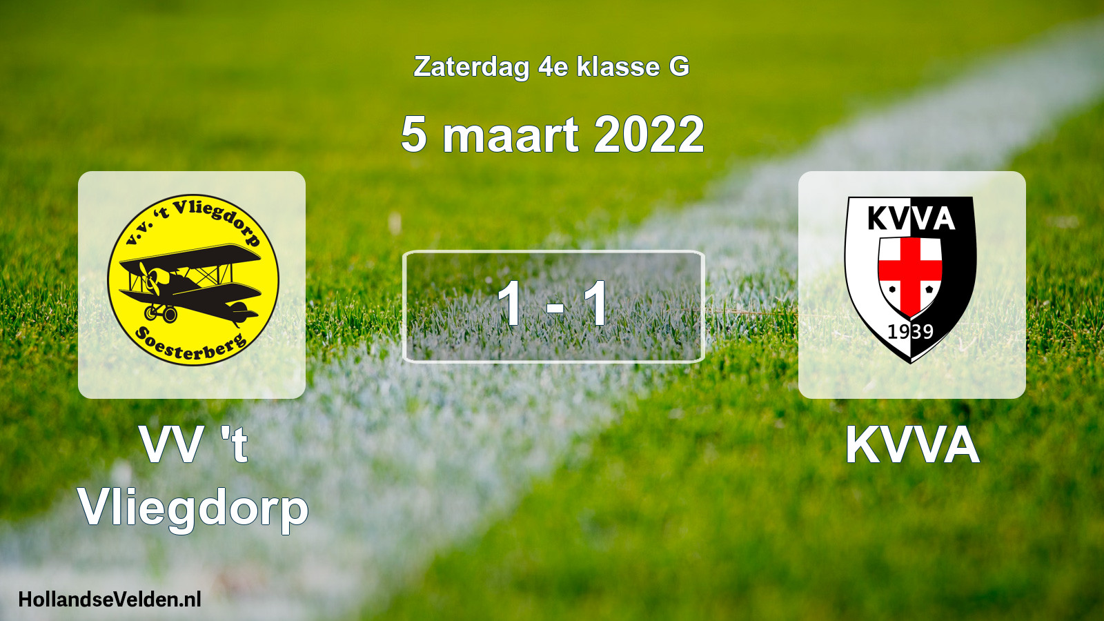 Total number of matches played: VV 't Vliegdorp - KVVA 1 - 1 (5 March 2022)