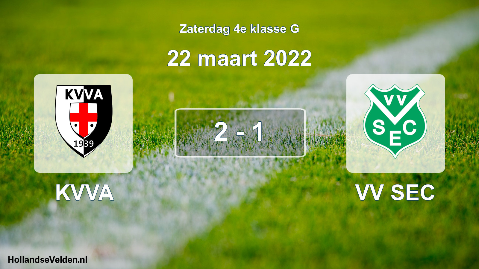 Total number of matches played: KVVA - VV SEC 2 - 1 (22 March 2022)