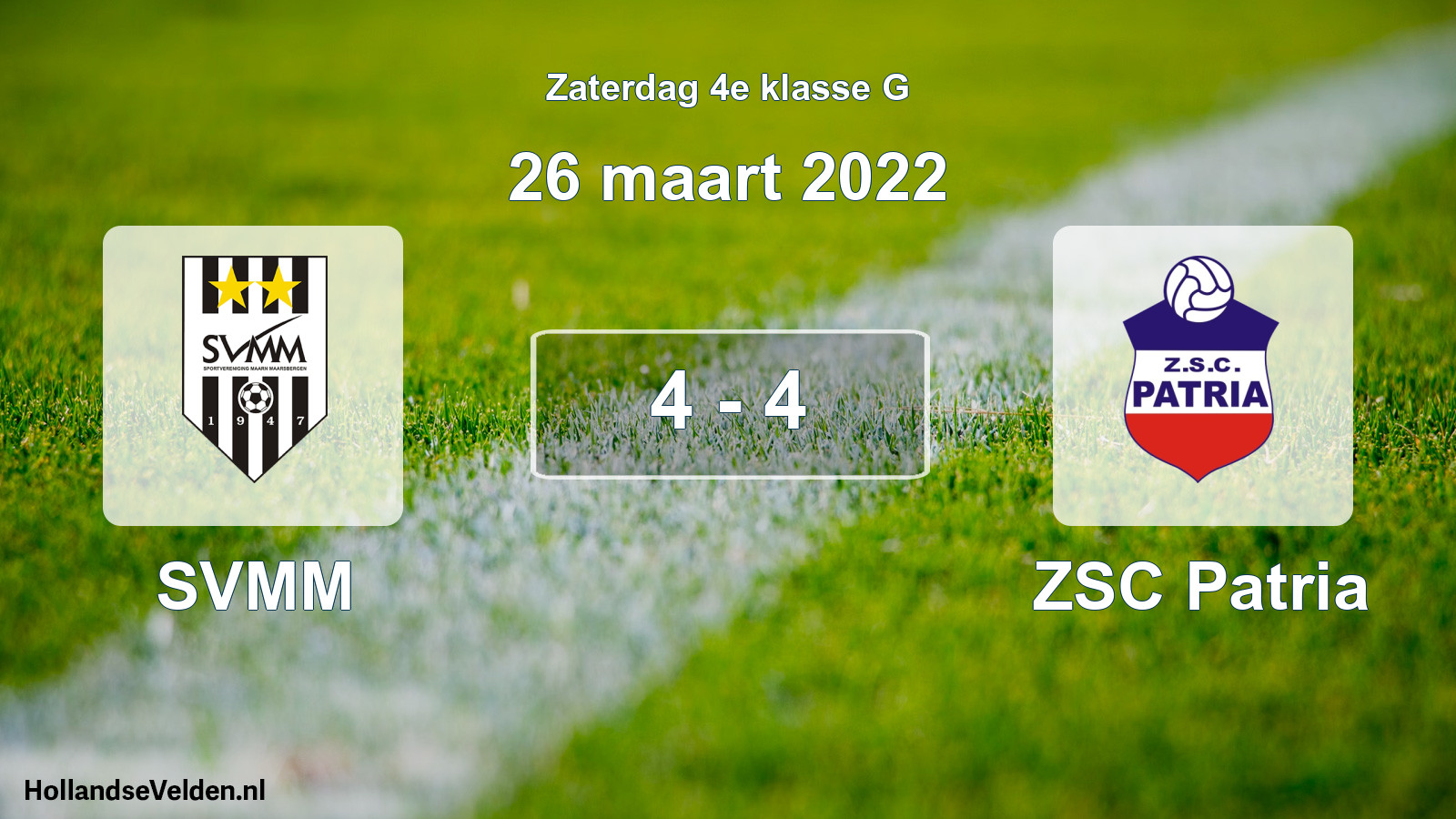 Total number of matches played: SVMM - ZSC Patria 4 - 4 (26 March 2022)