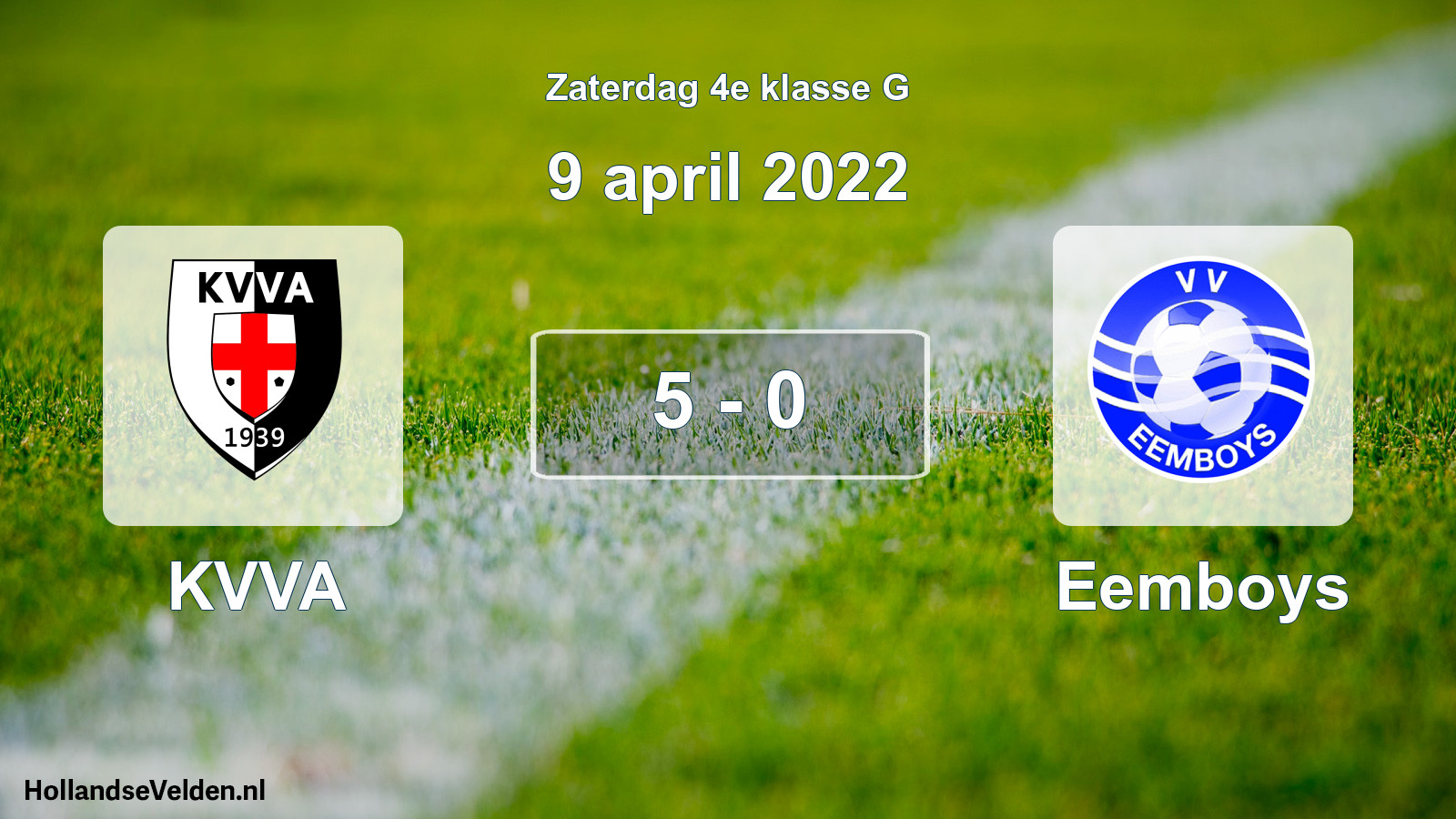 Total number of matches played: KVVA - Eemboys 5 - 0 (9 April 2022)