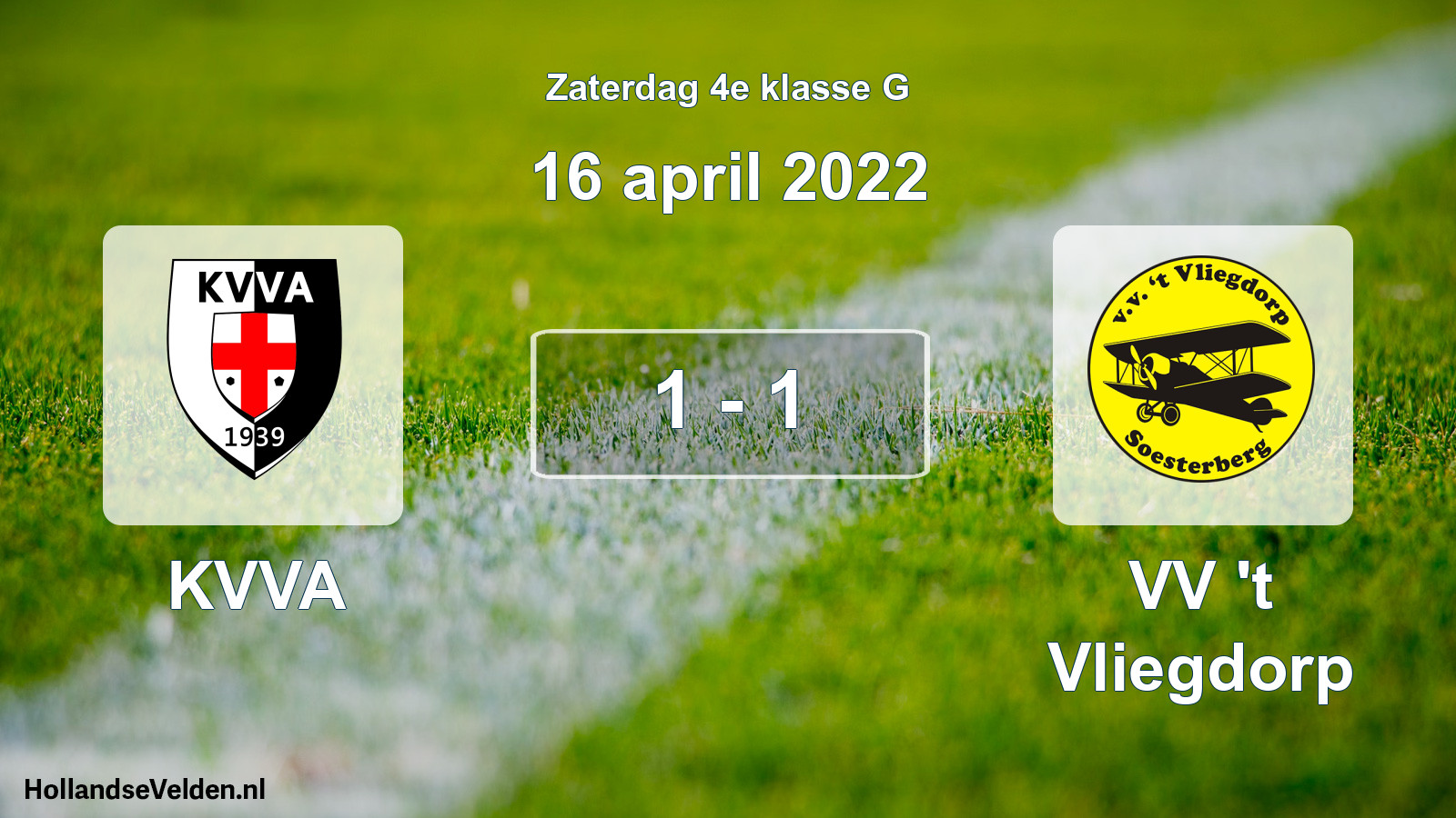 Total number of matches played: KVVA - VV 't Vliegdorp 1 - 1 (16 April 2022)