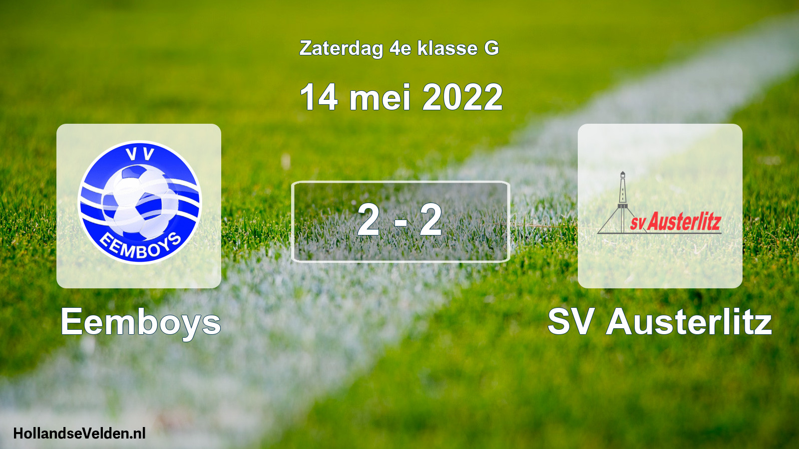 Total number of matches played: Eemboys - SV Austerlitz 2 - 2 (14 May 2022)
