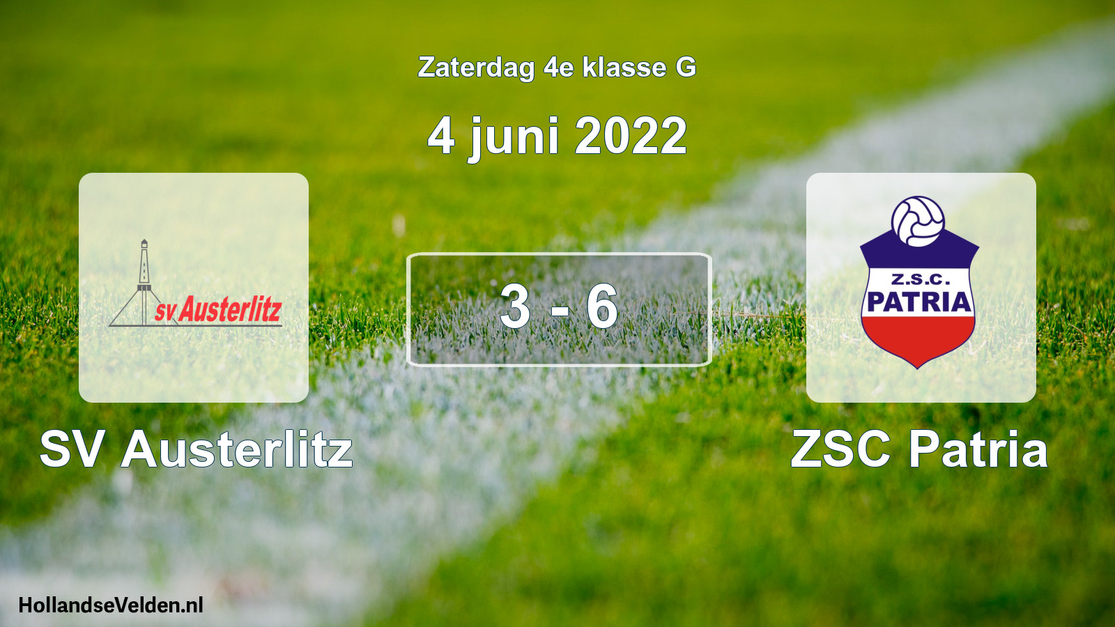 Total number of matches played: SV Austerlitz - ZSC Patria 3 - 6 (4 June 2022)