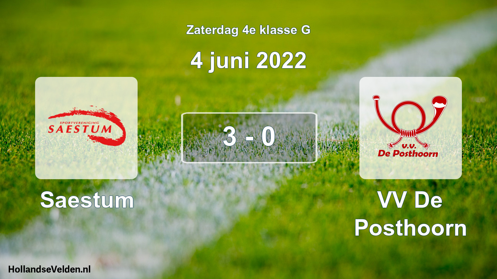 Total number of matches played: Saestum - VV De Posthoorn 3 - 0 (4 June 2022)