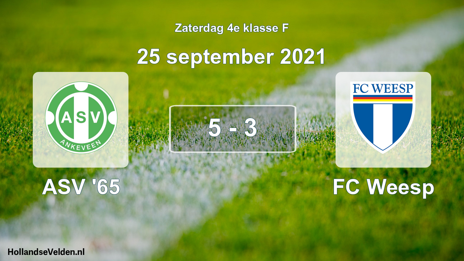 Total number of matches played: ASV '65 - FC Weesp 5 - 3 (25 September 2021)