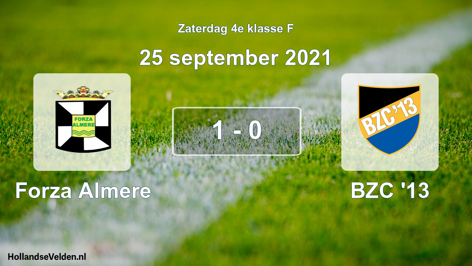 Total number of matches played: Forza Almere - BZC '13 1 - 0 (25 September 2021)