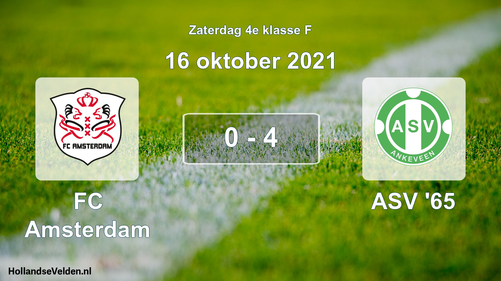 Total number of matches played: FC Amsterdam - ASV '65 0 - 4 (16 October 2021)