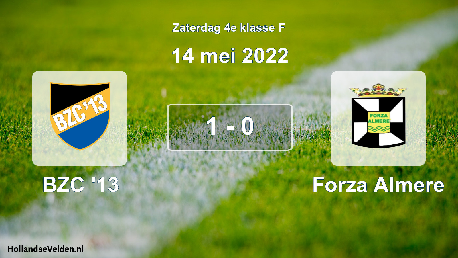 Total number of matches played: BZC '13 - Forza Almere 1 - 0 (14 May 2022)