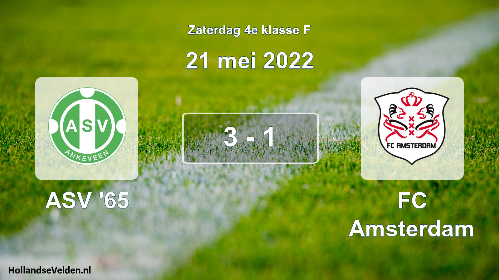 Total number of matches played: ASV '65 - FC Amsterdam 3 - 1 (21 May 2022)