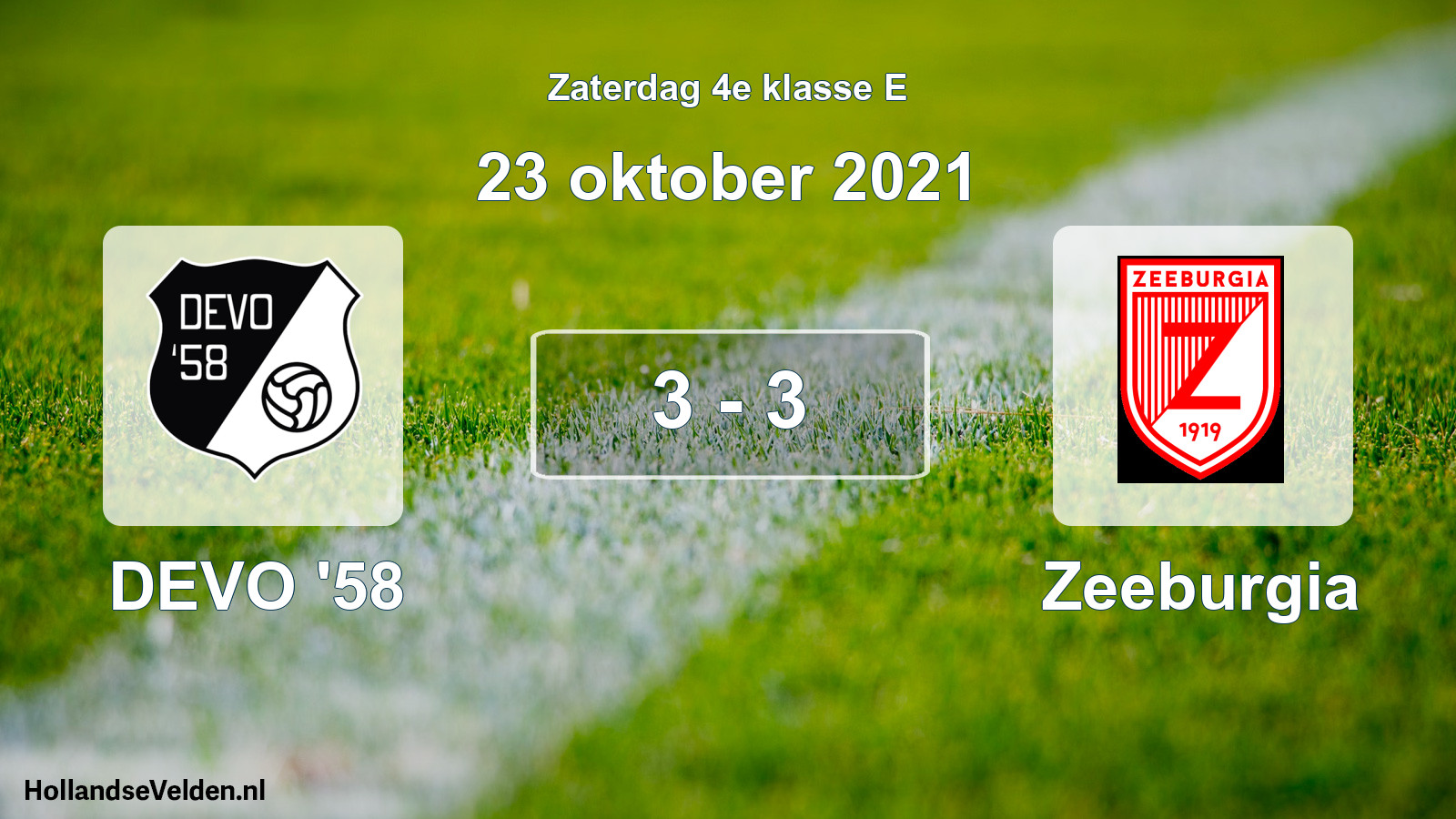 Total number of matches played: DEVO '58 - Zeeburgia 3 - 3 (23 October 2021)