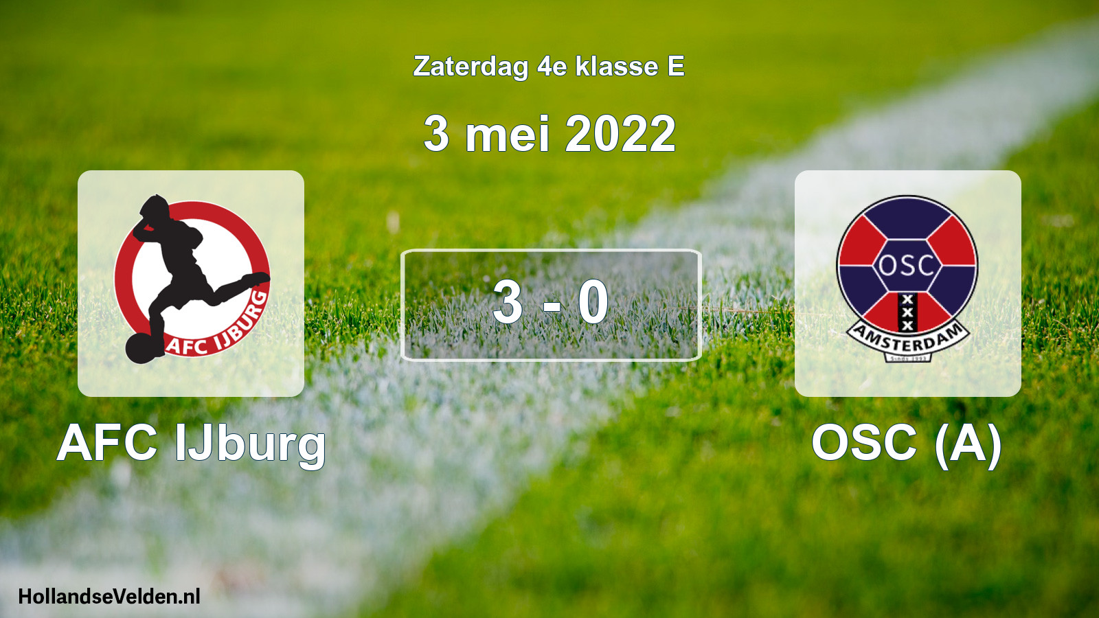 Total number of matches played: AFC IJburg - OSC (A) 3 - 0 (3 May 2022)