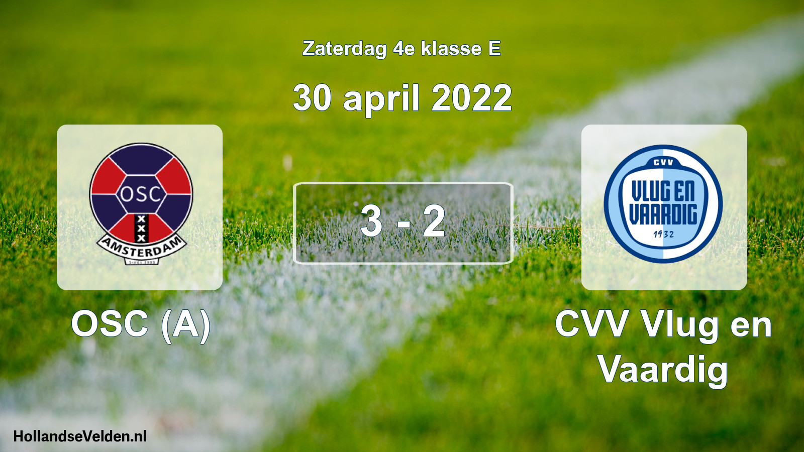Total number of matches played: OSC (A) - CVV Vlug en Vaardig 3 - 2 (30 April 2022)