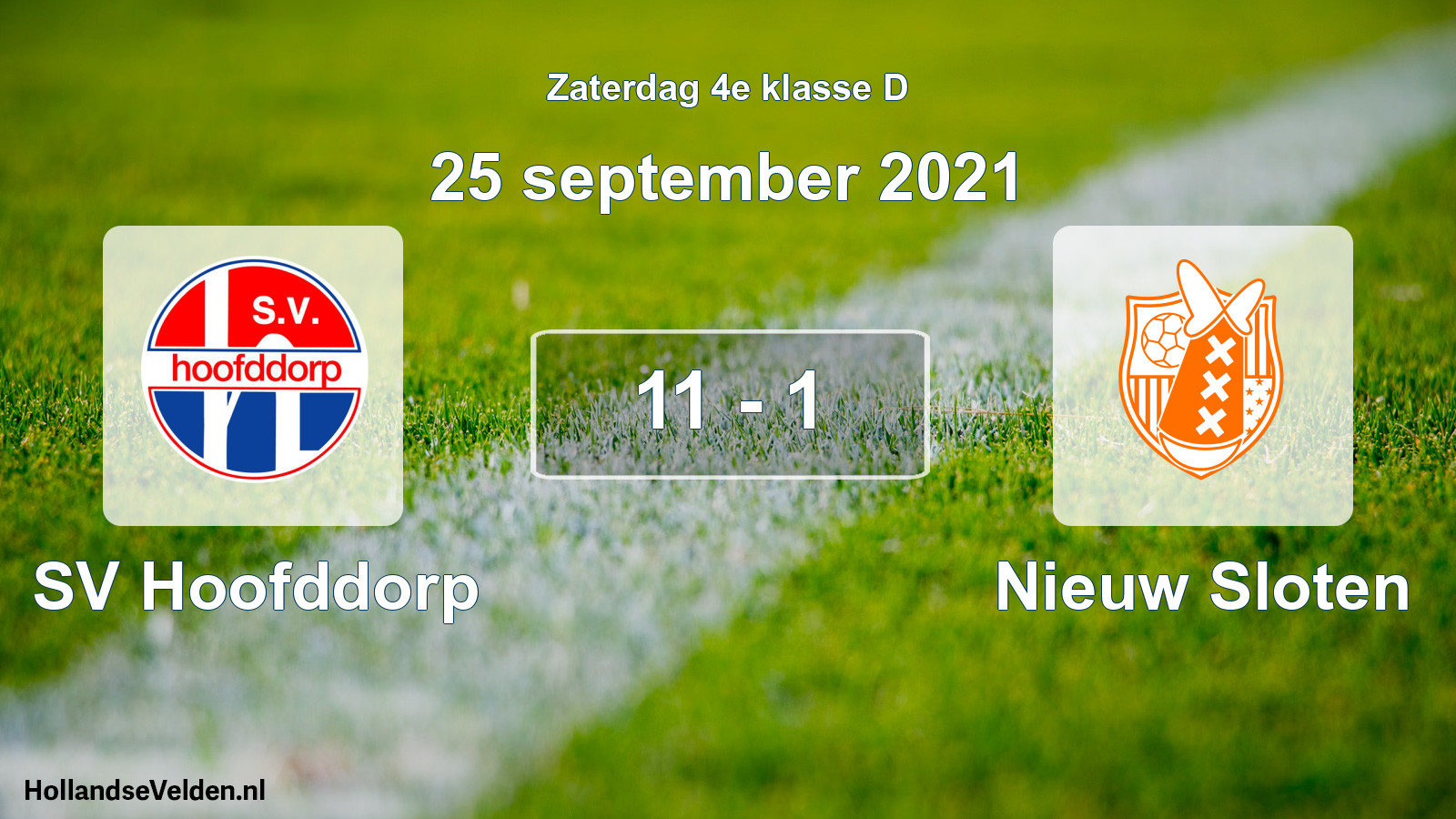 Total number of matches played: SV Hoofddorp - Nieuw Sloten 11 - 1 (25 September 2021)