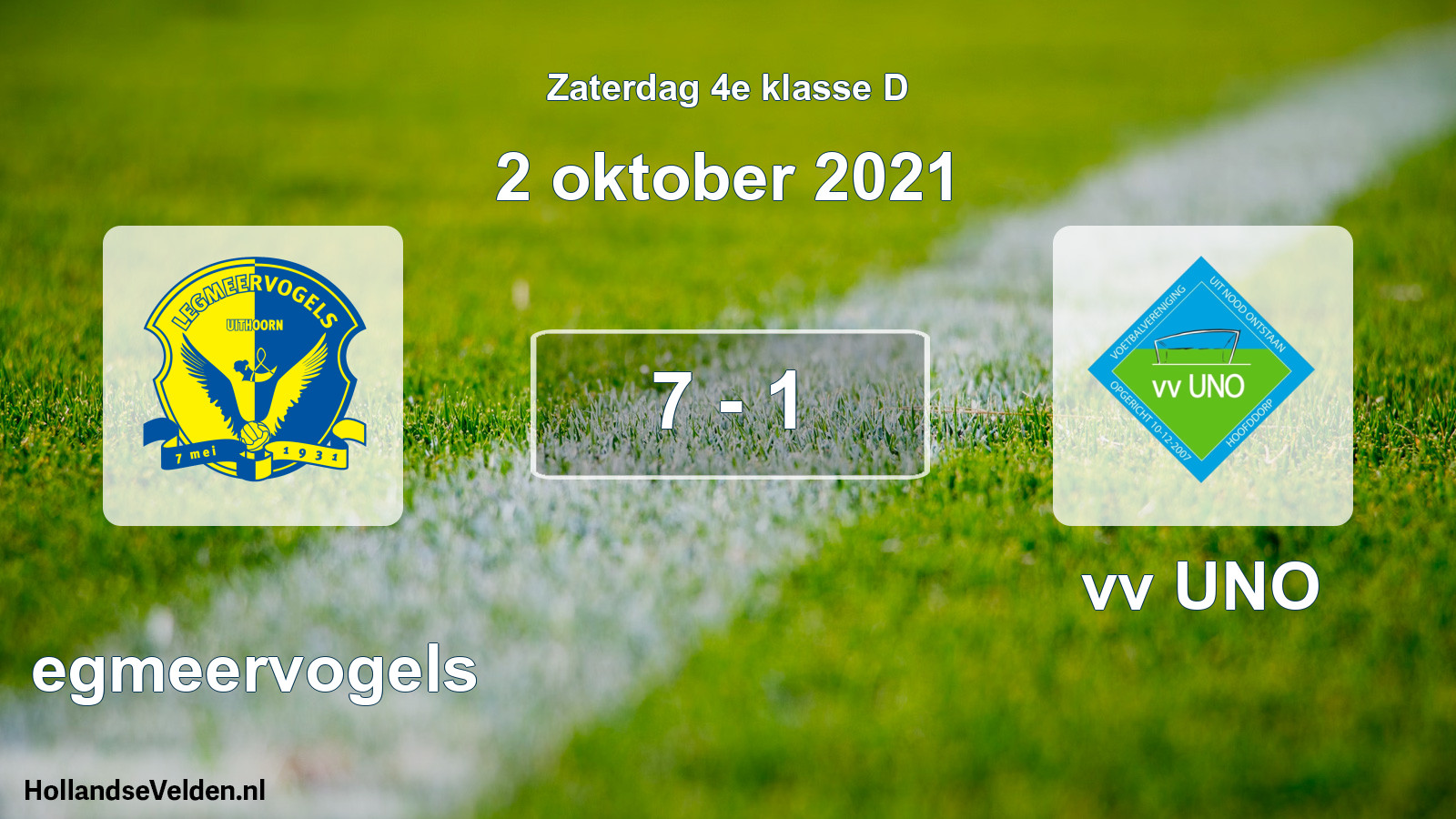 Total number of matches played: Legmeervogels - vv UNO 7 - 1 (2 October 2021)