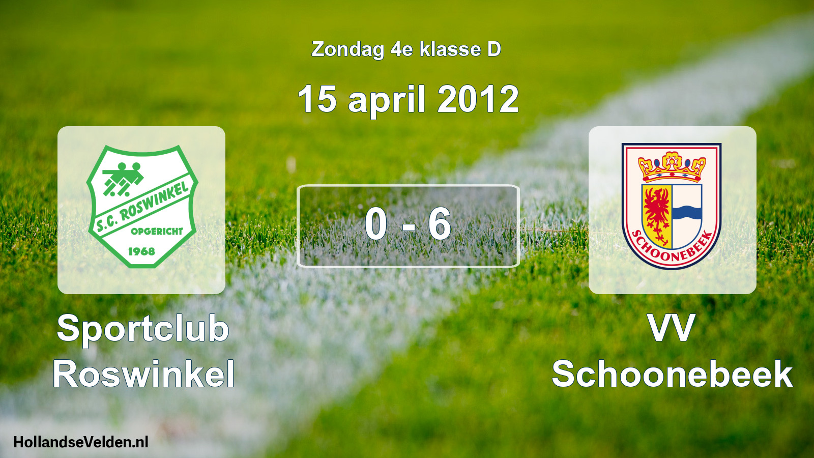 Total number of matches played: Sportclub Roswinkel - VV Schoonebeek 0 - 6 (15 April 2012)