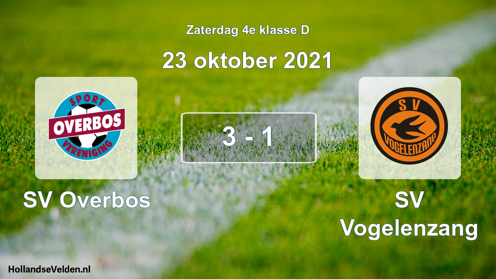 Total number of matches played: SV Overbos - SV Vogelenzang 3 - 1 (23 October 2021)