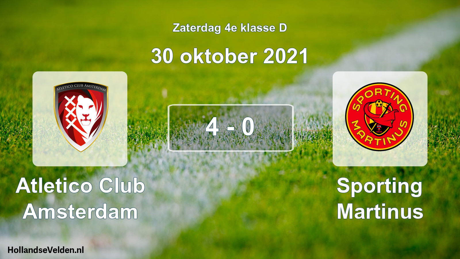 Total number of matches played: Atletico Club Amsterdam - Sporting Martinus 4 - 0 (30 October 2021)