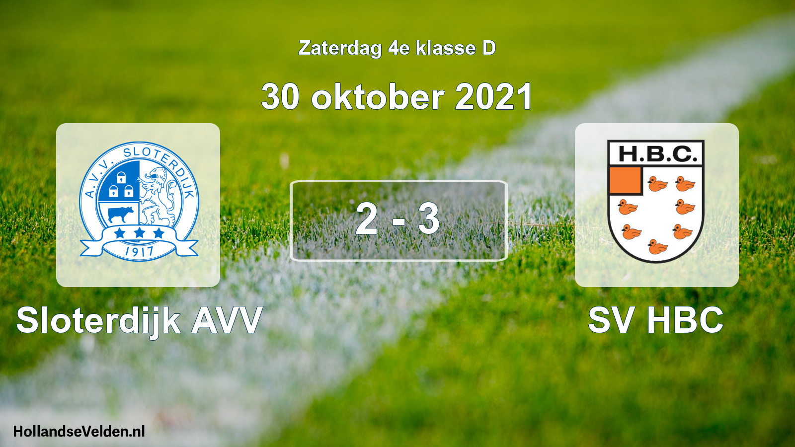 Total number of matches played: Sloterdijk AVV - SV HBC 2 - 3 (30 October 2021)