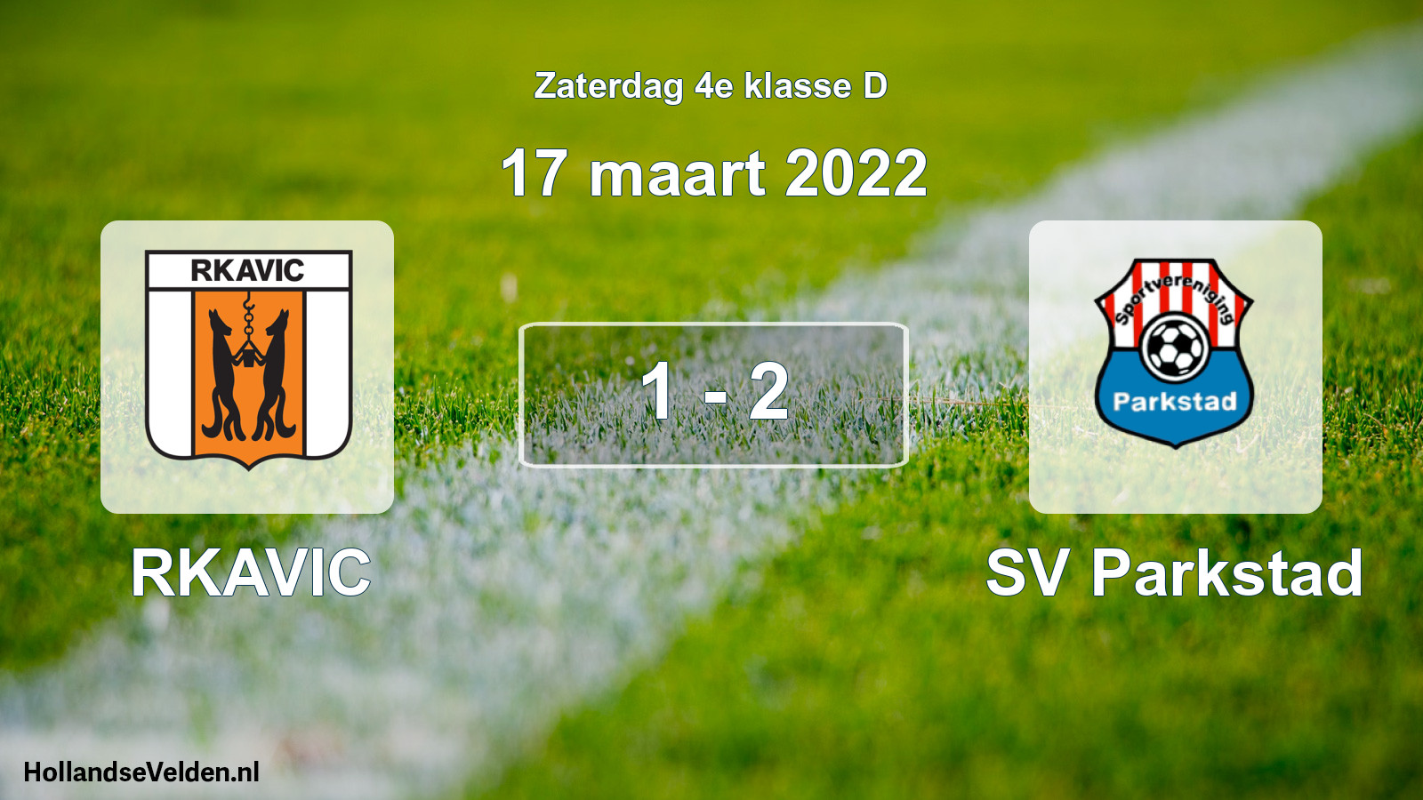 Total number of matches played: RKAVIC - SV Parkstad 1 - 2 (17 March 2022)