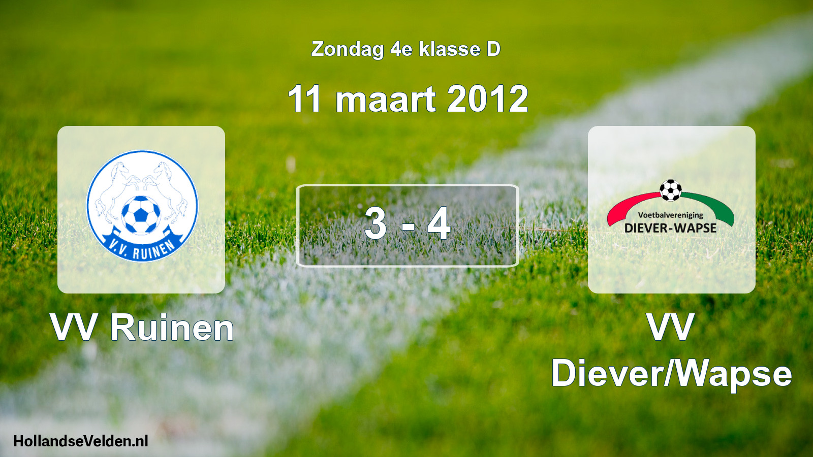 Total number of matches played: VV Ruinen - VV Diever/Wapse 3 - 4 (11 March 2012)
