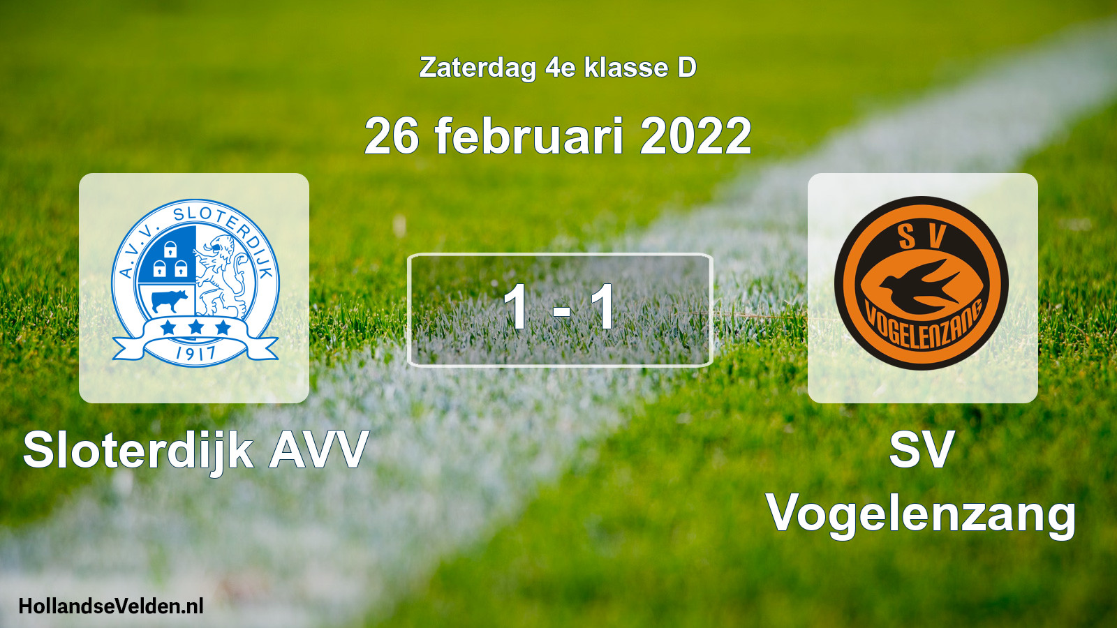 Total number of matches played: Sloterdijk AVV - SV Vogelenzang 1 - 1 (26 February 2022)