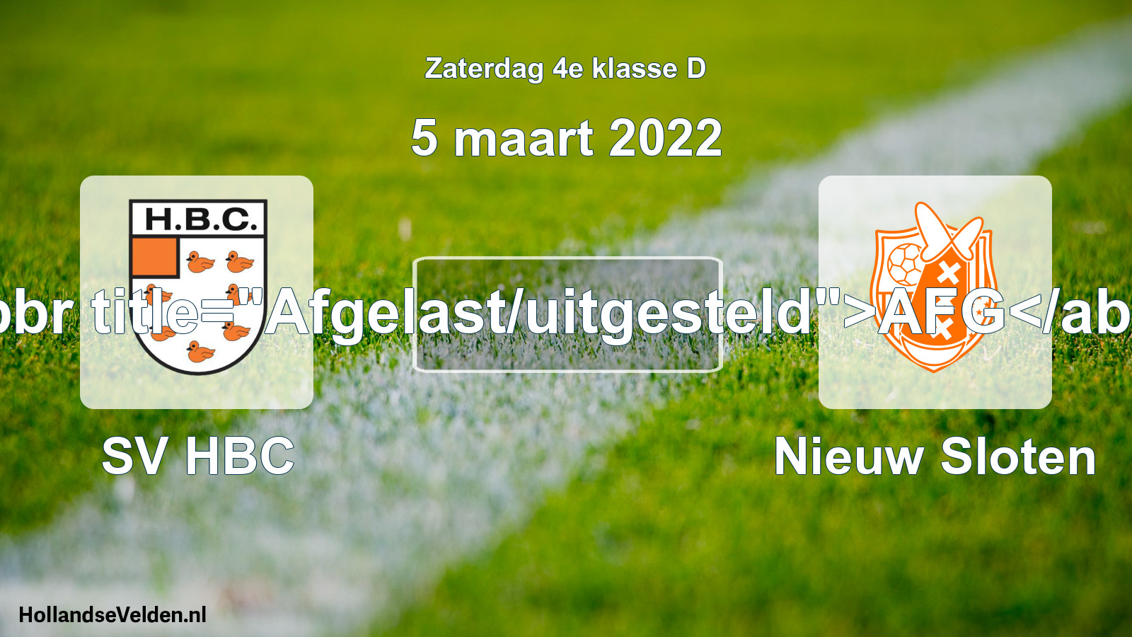 Scheduled Match: SV HBC - Nieuw Sloten (5 March 2022)