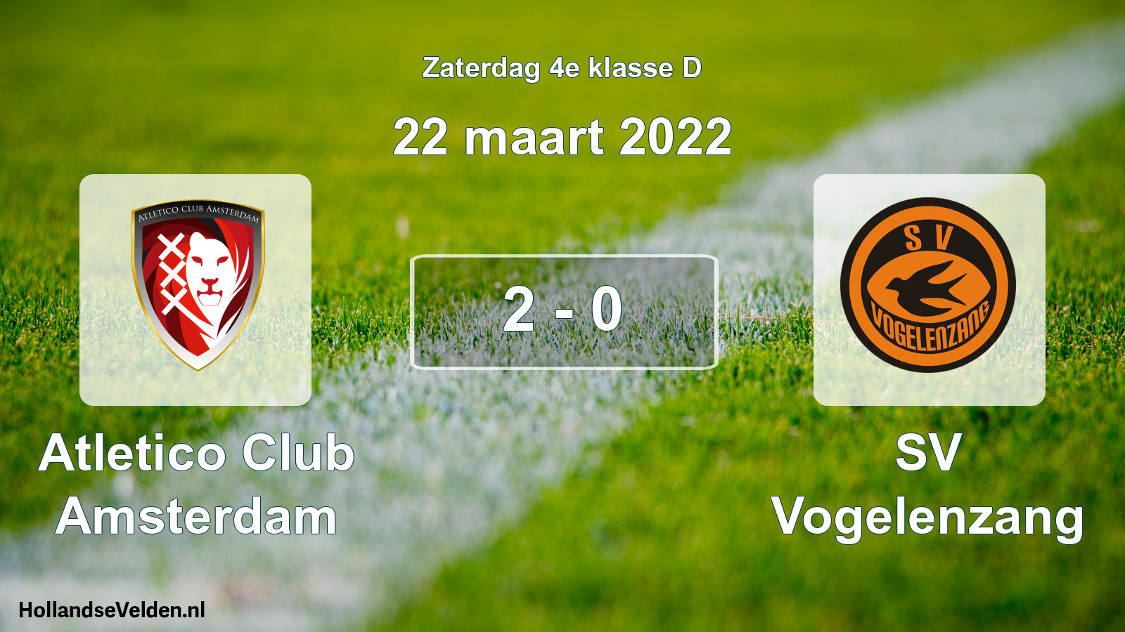 Total number of matches played: Atletico Club Amsterdam - SV Vogelenzang 2 - 0 (22 March 2022)