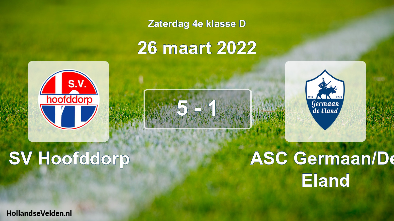 Total number of matches played: SV Hoofddorp - ASC Germaan/De Eland 5 - 1 (26 March 2022)
