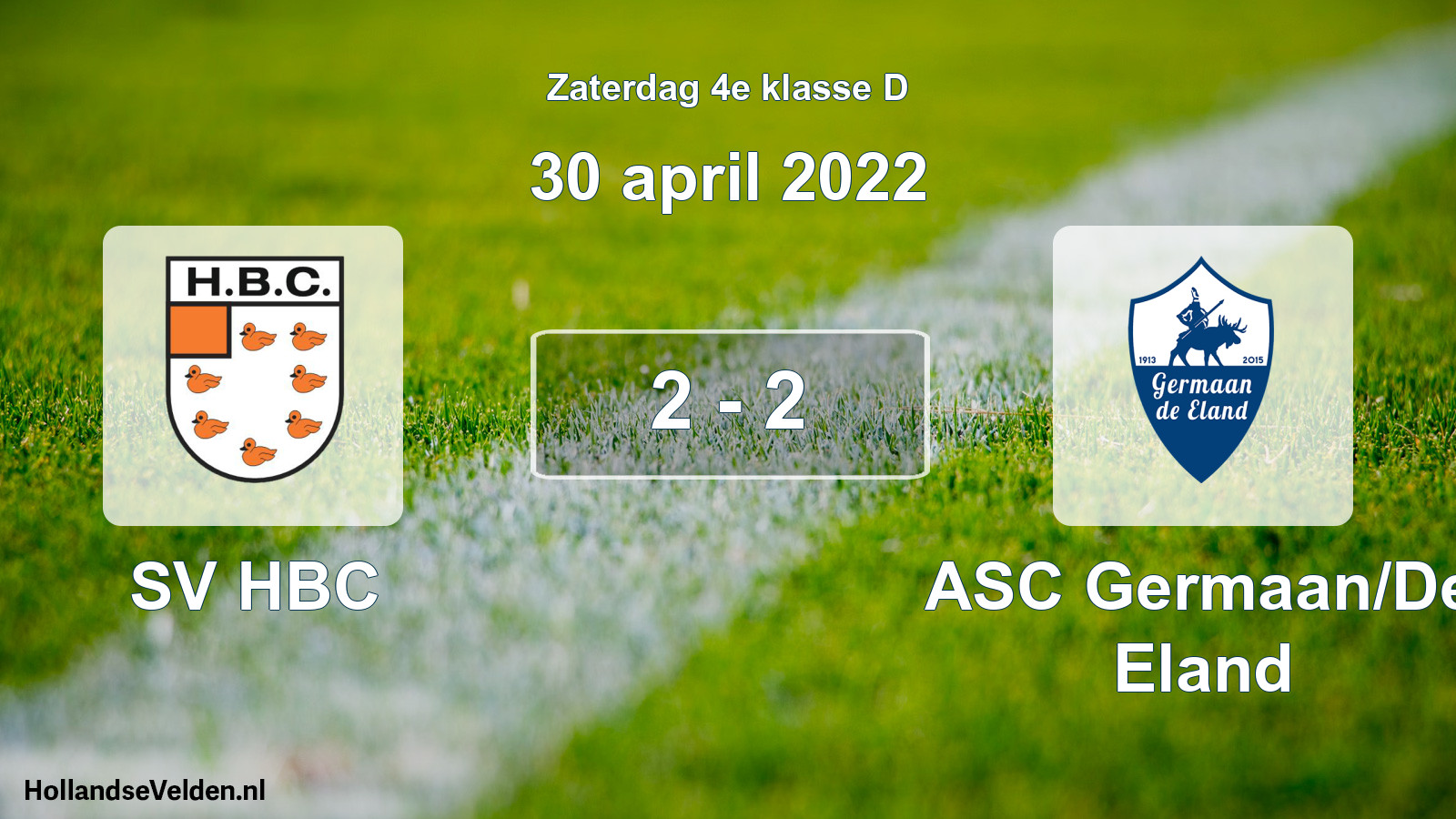 Total number of matches played: SV HBC - ASC Germaan/De Eland 2 - 2 (30 April 2022)